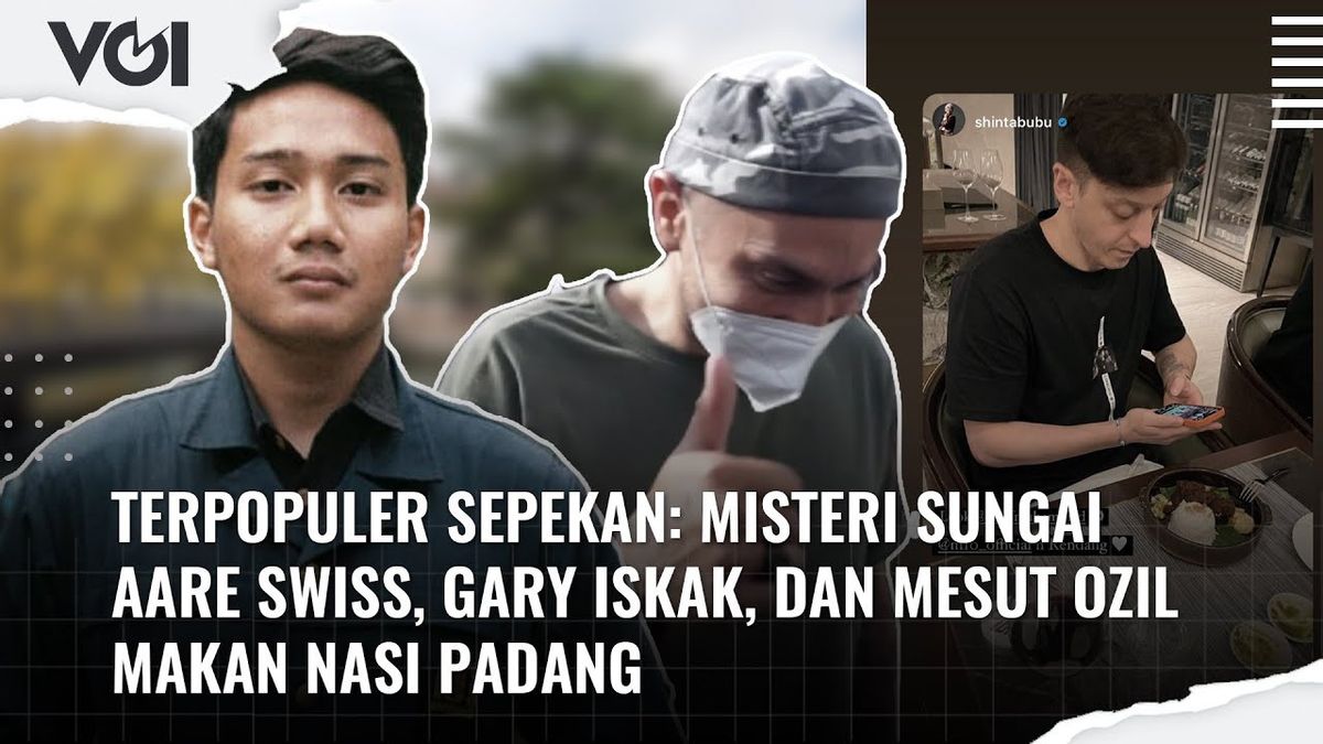 Most Popular VIDEO Of The Week: The Mystery Of The Swiss Aare River, Gary Iskak, And Mesut Ozil Eat Nasi Padang