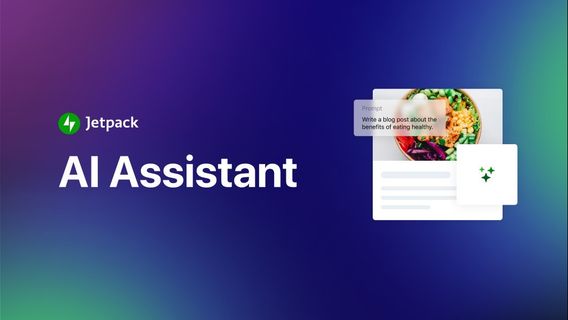 WordPress Launches Assistant AI That Makes It Easy For Bloggers