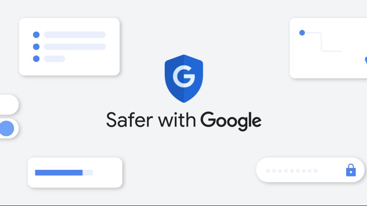 Google Updates Security Systems On Its Sites, Apps, And Devices