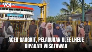 अचेह उठने लगा, उली लियू पोर्ट पर्यटकों से भर गया