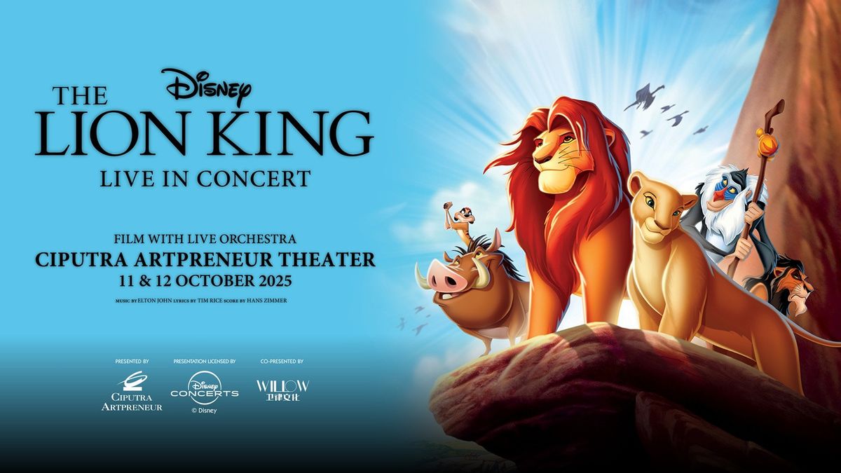 Ciputra Artpreneur Gelar Konser Film Animasi The Lion King pada Oktober Mendatang