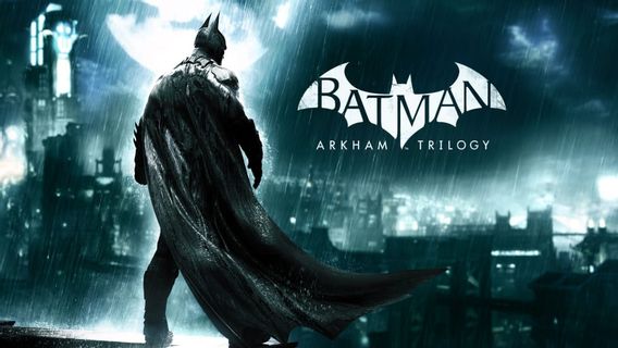 Siap-siap! Batman: Arkham Trilogy akan Segera Diluncurkan Musim Gugur Ini