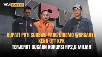 VOI Today: Pati Bupati SudewoがKPK OTTに襲われ、Pati住民は花火パーティーで祝う