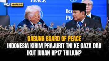 VOI اليوم: بربوو يذهب إلى أمريكا لاجتماع أولي لمجلس السلام، وإندونيسيا ترسل قوات TNI إلى غزة وتدفع اشتراكات بقيمة 16.7 تريليون روبية؟