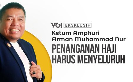 VIDEO Eksklusif, Ketum AMPHURI Firman Muhammad Nur Harap UU Haji Segera Direvisi