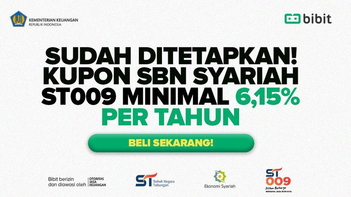 SBN Syariah Seri ST009 Sudah Bisa Dibeli, Bibit.id: Solusi Punya Passive Income Sambil Menjaga Bumi