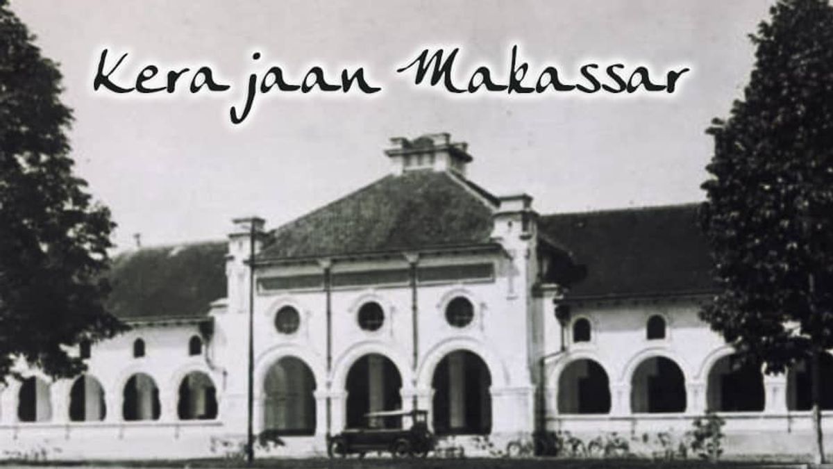 The History Of The Makassar Kingdom Which Became The Great Enemy Of The VOC In The 17th Century