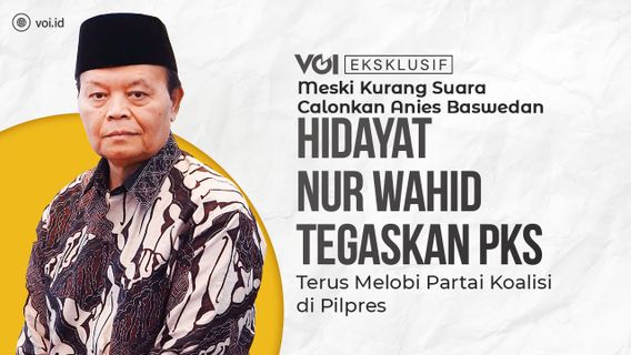 VIDEO exclusif, Apprenez des élections de Jakarta de 2017 cette fois, Hidayat Nur Wahid souligne que PKS devrait obtenir