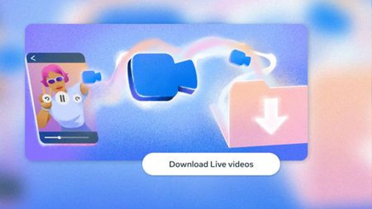 Cara Mengunduh Video Siaran Langsung Facebook Sebelum Dihapus Otomatis