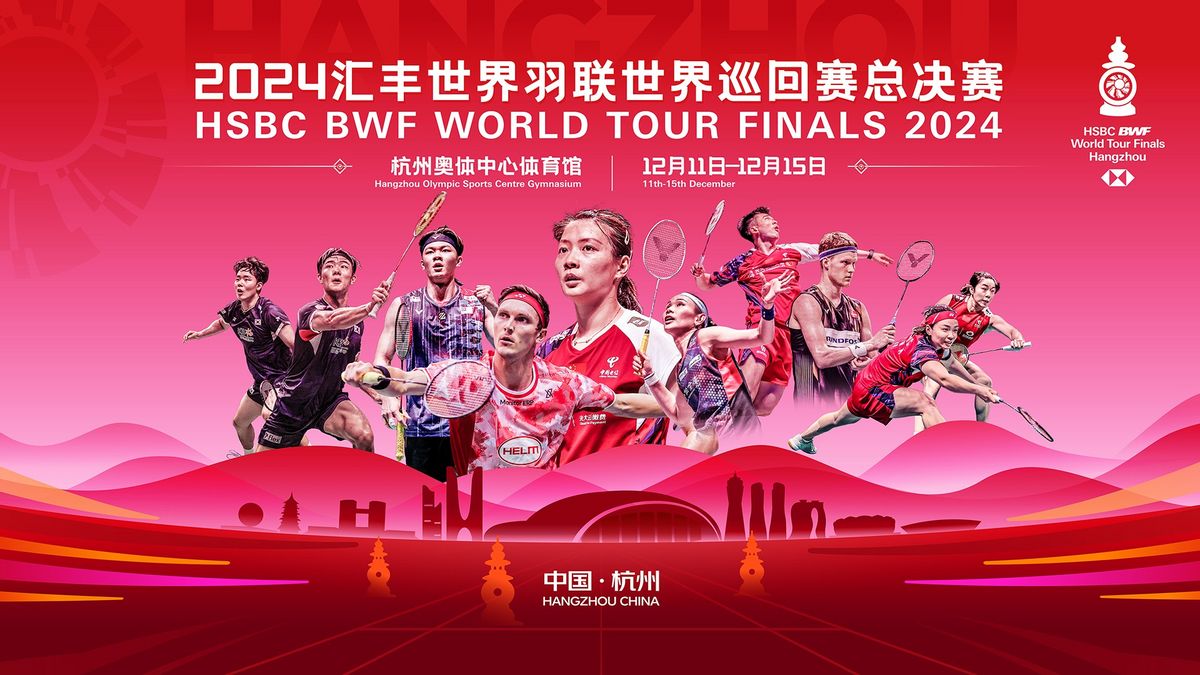 杭州でのBWFワールドツアーファイナルズ2024のスケジュール