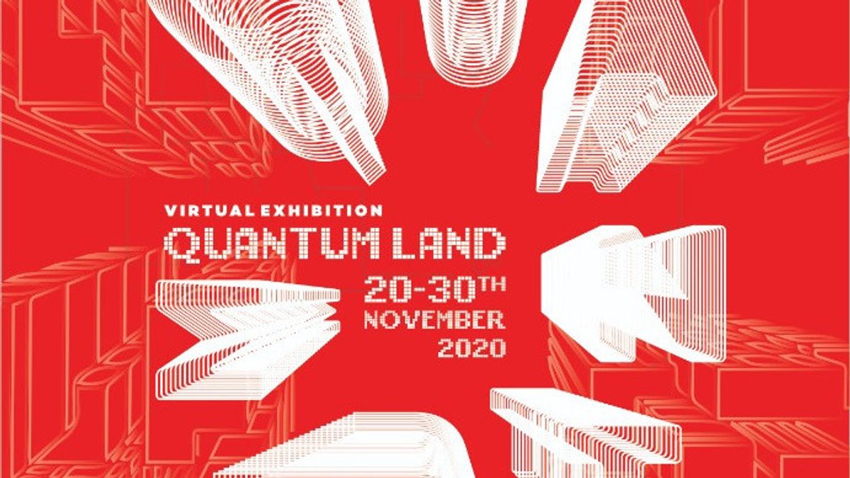 Media Art Globale 2020 Usung <i>Quantum Land</i> sebagai Tema