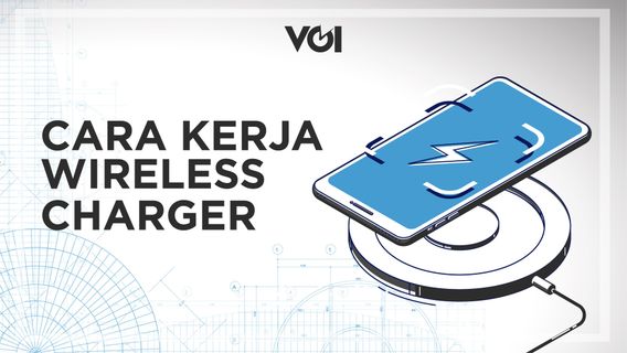 [VIDEO] Cara Kerja <i>Wireless Charger</i>