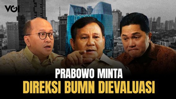 Prabowo Subianto Minta DIreksi BUMN dan Danantara Dievaluasi