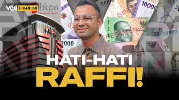 VOI Hari Ini: Raffi Ahmad Wajib Lapor LHKPN, Keluarganya Masih Bisa Terima Endorse?