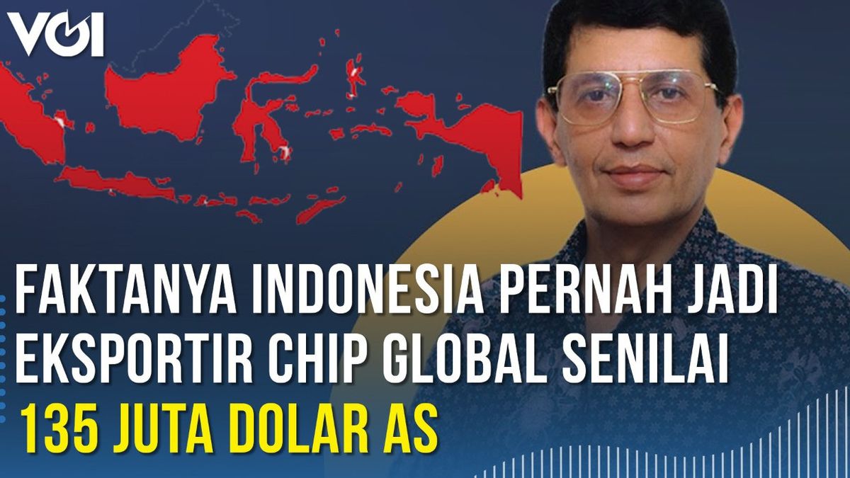 Video: Krisis Chip di Dunia! Ternyata Indonesia Pernah Jadi Eksportir Chip Global Senilai 135 Juta Dolar AS