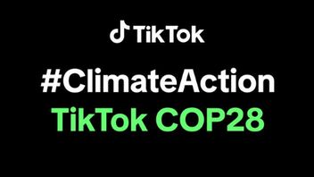Dukung COP28, TikTok Umumkan Inisiatif Baru Senilai Rp15 Miliar