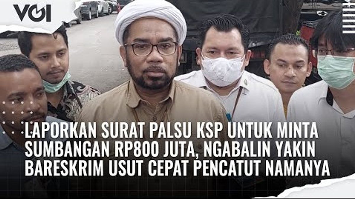 VIDEO: Laporkan Surat Palsu KSP untuk Minta Sumbangan Rp800 Juta, Begini Kata Ali Mochtar Ngabalin