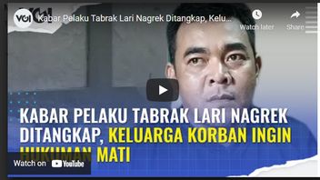 Video: Kabar Pelaku Tabrak Lari Nagreg Ditangkap, Keluarga Korban Ingin Hukuman Mati