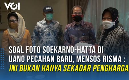 VIDEO: Alasan Mensos Risma Gunakan Foto Soekarno untuk Uang Pecahan Rp100 Ribu Edisi 2022