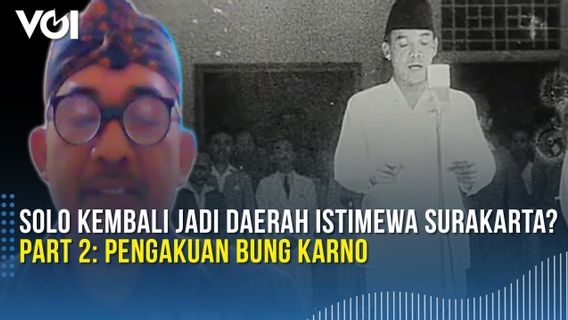 VIDÉO: Solo Est De Retour à être Une Région Spéciale De Surakarta? Partie 2 : La Confession De Bung Karno