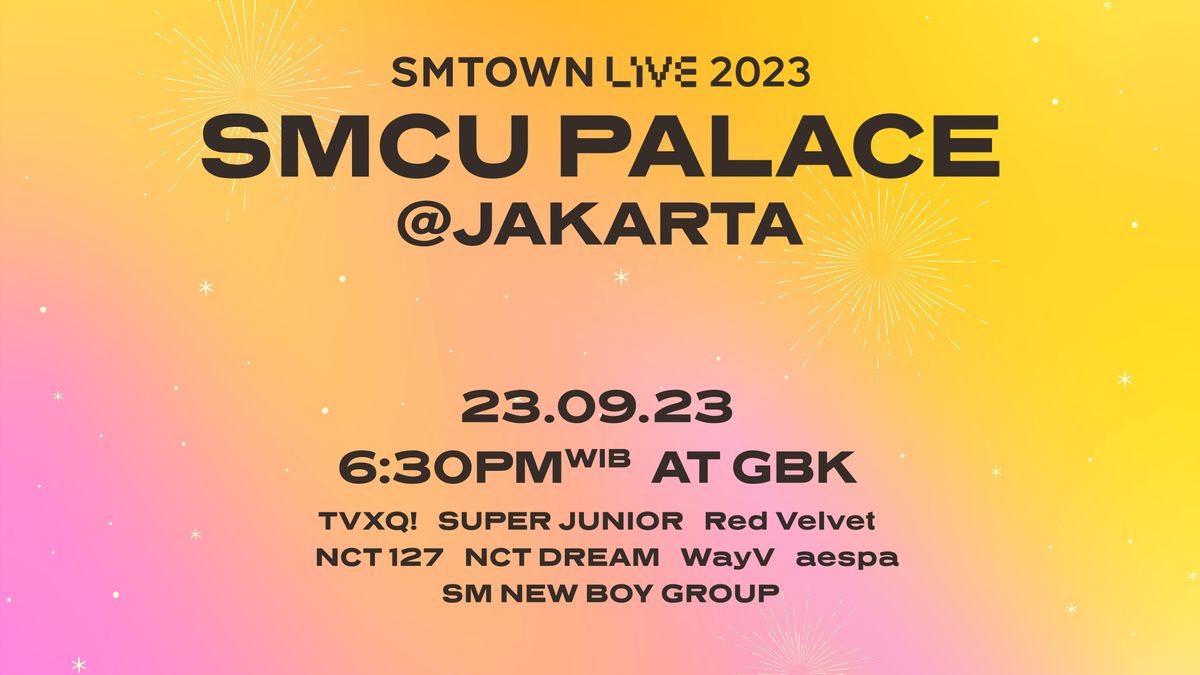SMTOWN LIVE 2023 SMCU PALACE Jakarta 9月23日