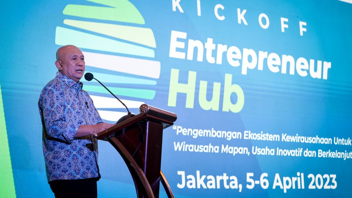Kemenkop UKM Wants To Produce Reliable Entrepreneurs Through Entrepreneur Hubs