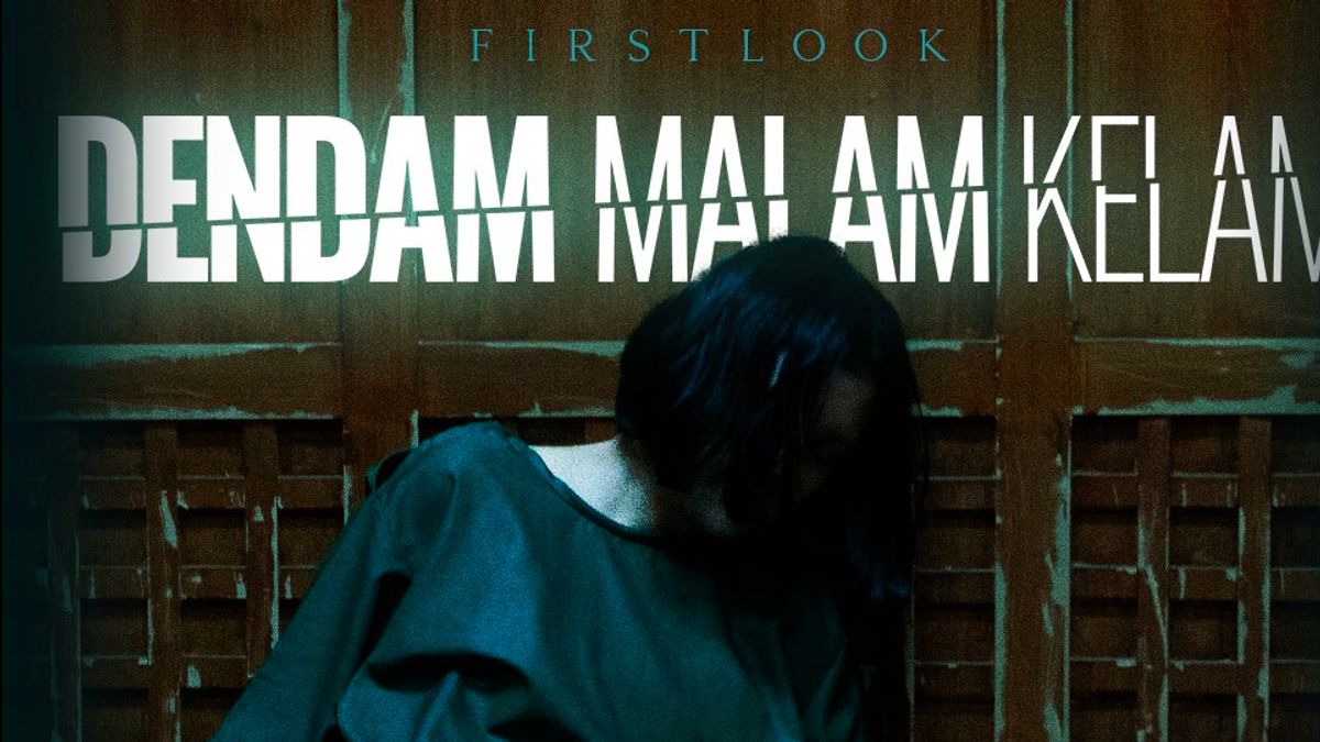 Eksplorasi Psikologis Hadir di Film Dendam Malam Kelam yang Tayang Perdana 28 Mei