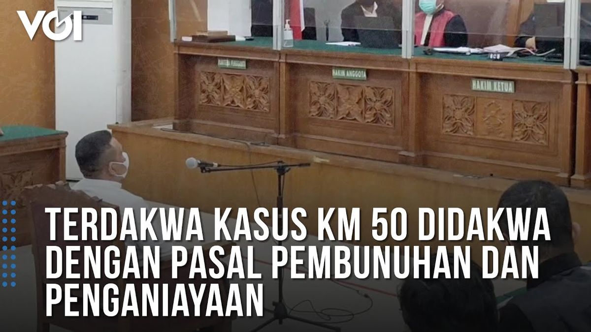 VIDEO: Terdakwa Kasus KM 50 Didakwa dengan Pasal Pembunuhan dan Penganiayaan