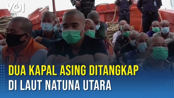 VIDEO: Dua Kapal Asing Berbendera Vietnam Ditangkap KKP di Laut Natuna Utara