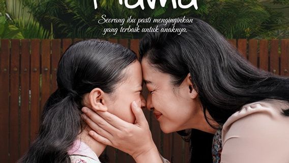 Sinopsis Film Lagu Cinta Untuk Mama, Kisah Cinta dan Pengorbanan Ibu dalam Drama Kehidupan