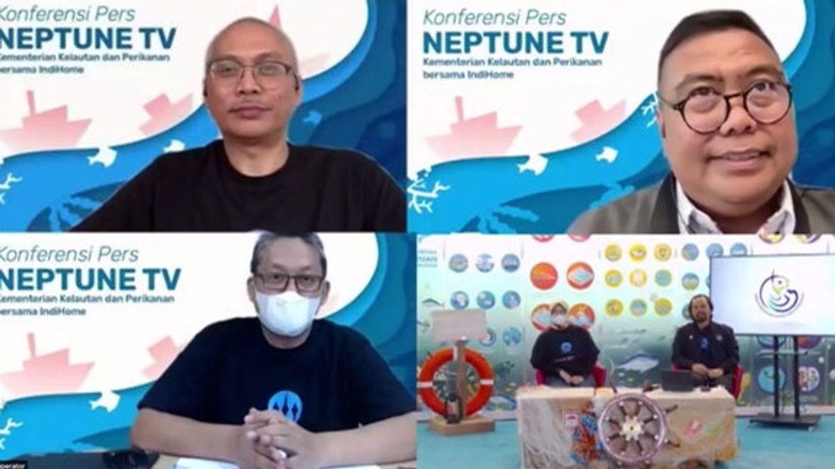 关于海洋和渔业部门的现讯，IndiHome正式广播海王星电视KKP