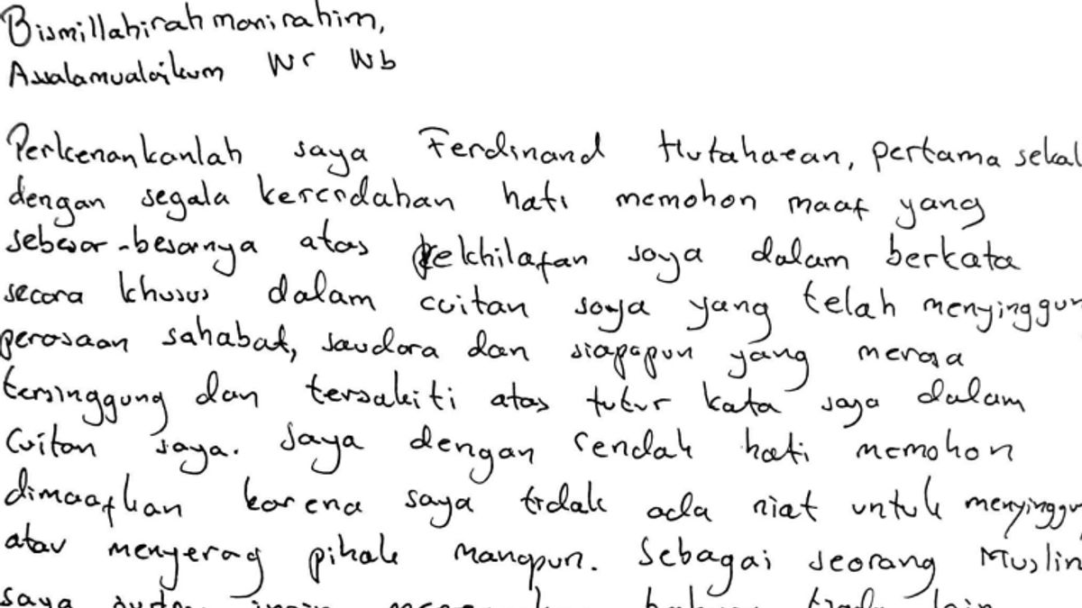 费迪南德·胡塔海安（Ferdinand Hutahaean）在监狱里发出了一封道歉信，并要求暂停拘留。
