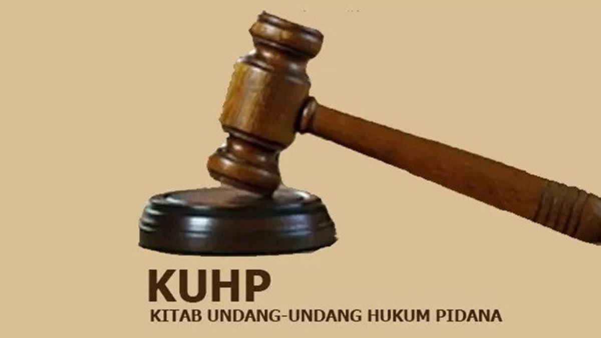 KUHP Baru Disebut Mengubah Sistem Pemidanaan Nasional