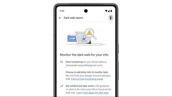 Google Will Tell Customers If Personal Information Leaks On The Dark Web