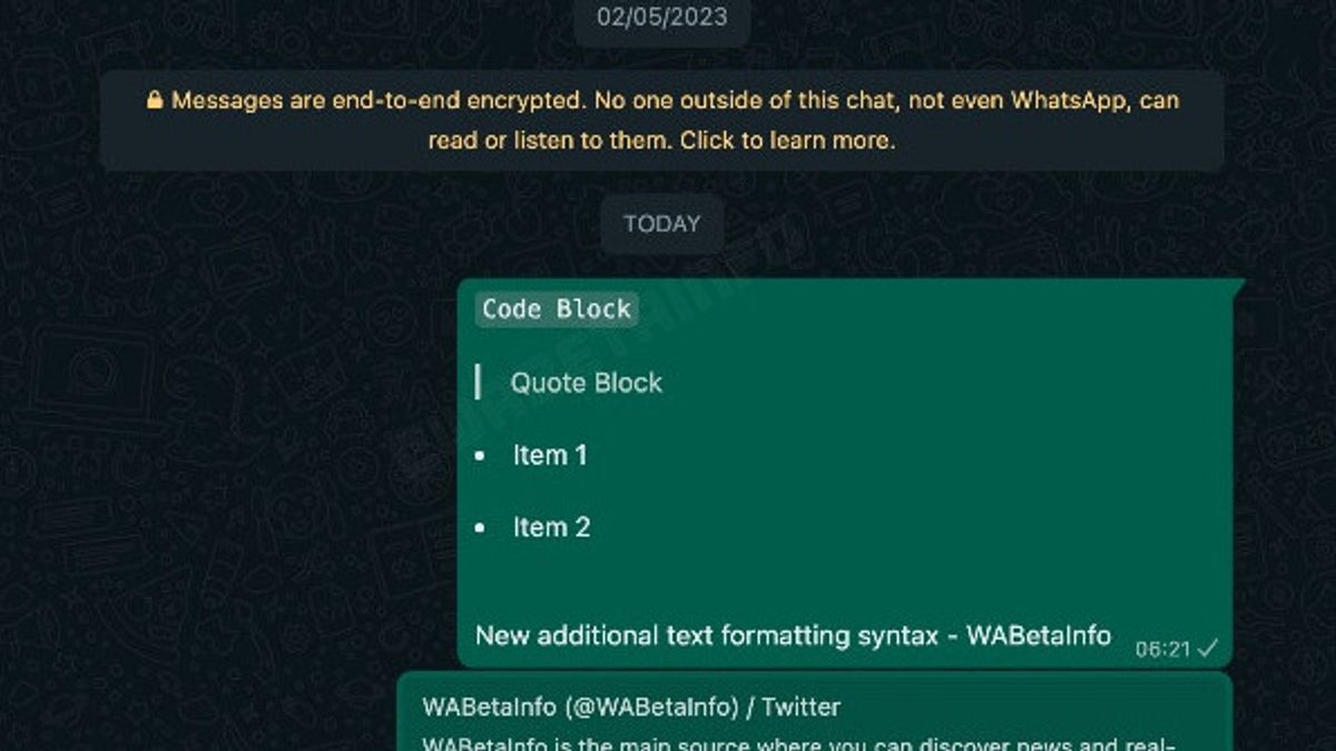 WhatsApp 尝试其桌面应用程序上的新文本格式功能