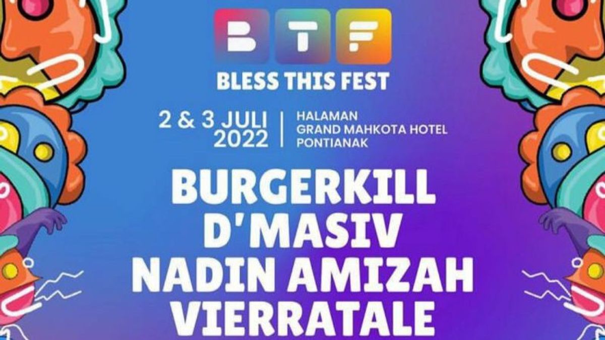 D'Masiv dan Burgerkill Bakal Semarakkan Festival Musik Bless This Fest di Pontianak