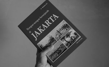 Resensi Buku Tempat-Tempat Bersejarah di Jakarta–Ajakan Mengenal Sejarah Sebuah Kota