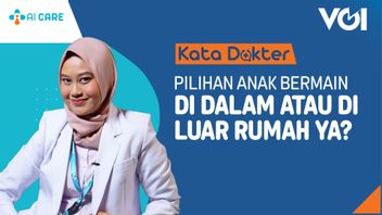 VIDEO Kata Dokter: Pilih Anak Bermain di Dalam atau Luar Rumah? 