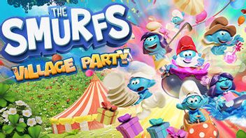 Catat, The Smurfs: Village Party Akan Dirilis pada 6 Juni untuk PC dan Konsol