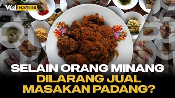 VOI Today: Viral Apart From Minang People Prohibited From Opening Padang Restaurants, Is That True?