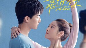 Sinopsis Drama China <i>Just Dance</i>: Adu Balet Antara Ding Yi Yi dan Liu Yu Han