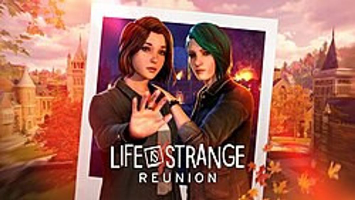 Gim Life is Strange: Reunion akan Dirilis untuk PC dan Konsol pada Bulan Maret