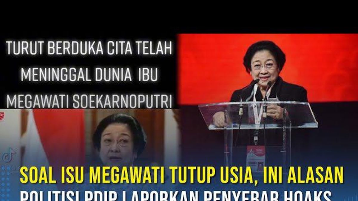 VIDEO: Regarding The Issue Of Megawati's Death, This Is The Reason PDIP Politicians Report Hoax Spreaders
