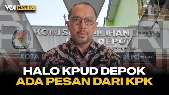 VOI Today: KPK Voices Regarding The Socialization Fund For The Depok KPUD Election Rp 73 Billion