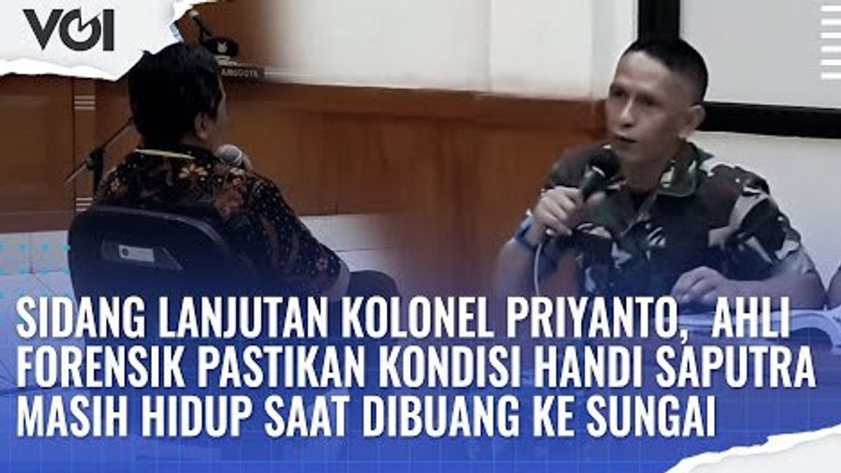 视频：Priyatno上校的后续审判，法医专家提出：汉迪被活活抛弃