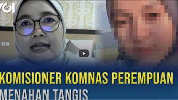 视频：Komnas Perempuan专员哭泣NWR故事曾经报道过，为什么它现在只是飞溅？