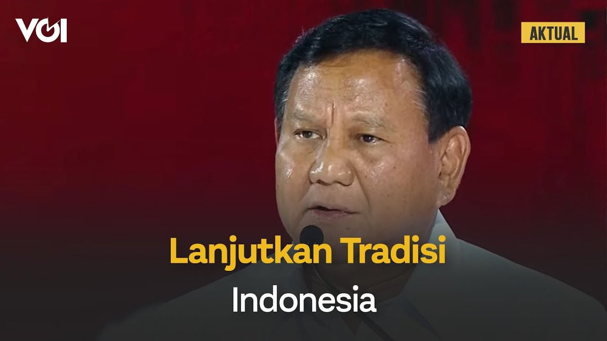 VIDEO: Prabowo Wants To Continue Indonesia's Traditional As A Non-Aligned Country