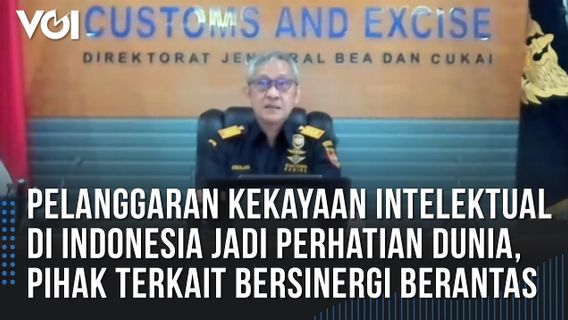 VIDEO: Indonesia Jadi Sorotan Dunia atas Pelanggaran Kekayaan Intelektual