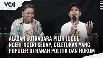 VIDEO: Alasan Sutradara Pilih Judul Ngeri-Ngeri Sedap, Celetukan yang Populer di Ranah Politik dan Hukum