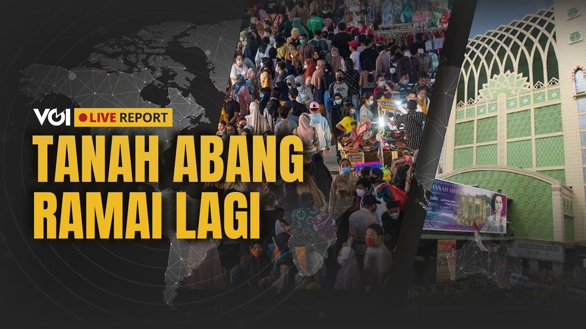 VIDEO: Ahead Of Eid, Tanah Abang Market Is Crowded, Traders Turnover Is Tens Of Millions Rupiah